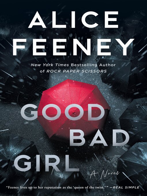 Title details for Good Bad Girl by Alice Feeney - Wait list